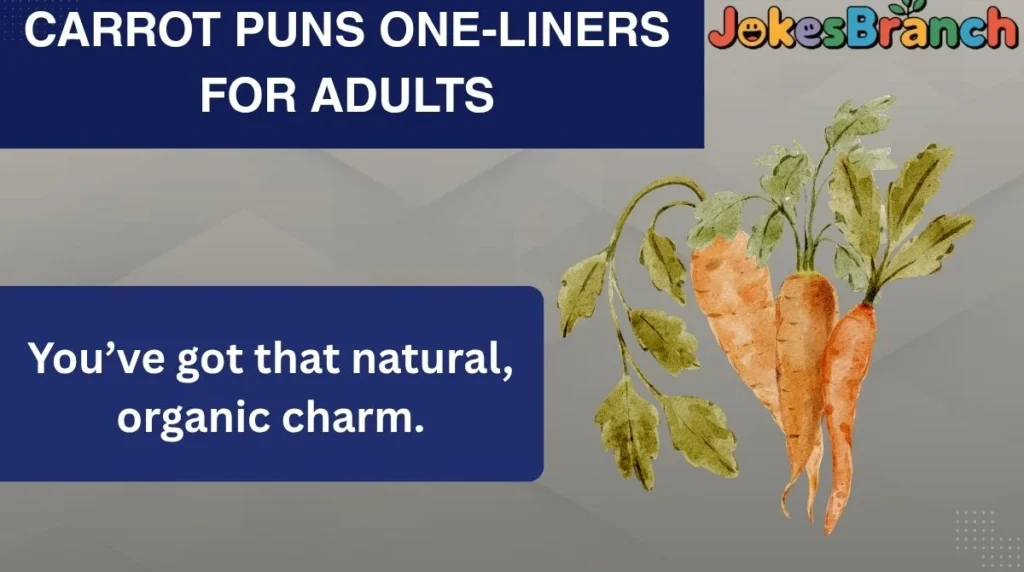 Carrot Puns One-Liners for Adults