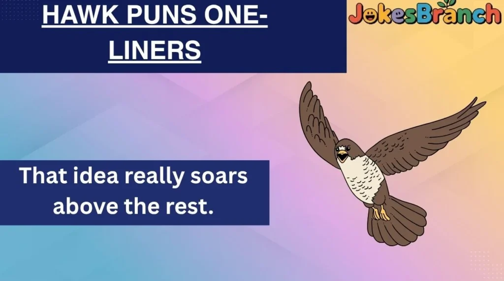 Hawk Puns One-Liners
