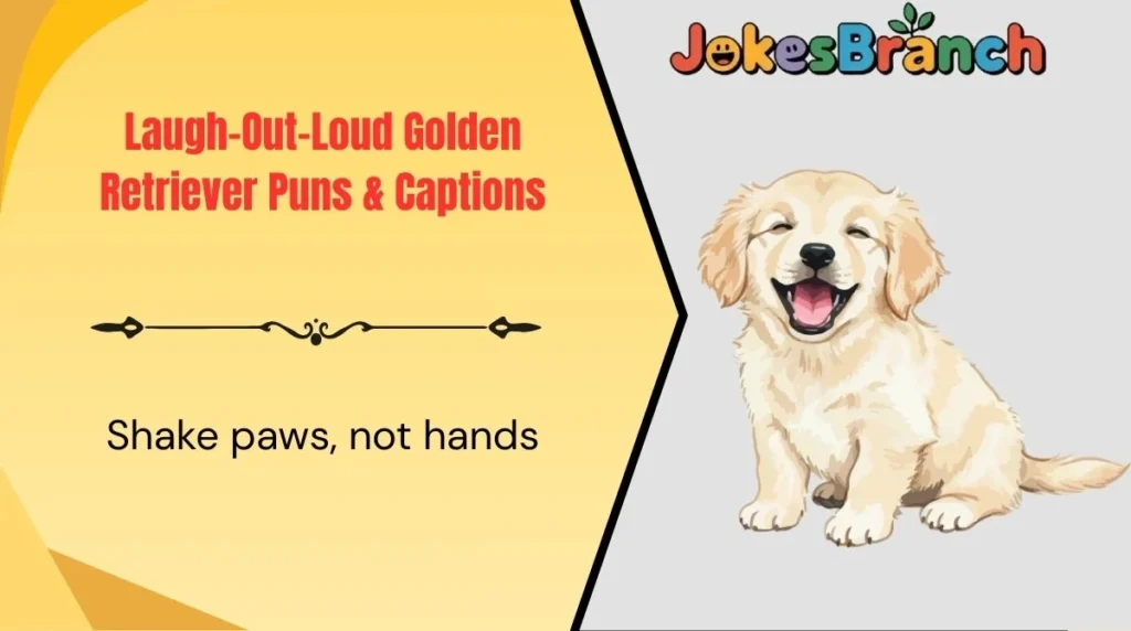 Laugh-Out-Loud Golden Retriever Puns & Captions