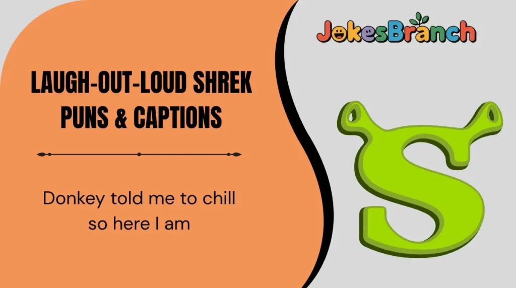 Laugh-Out-Loud Shrek Puns & Captions