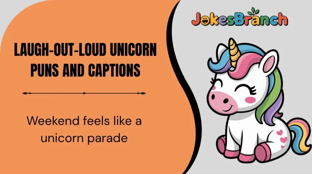 Laugh-Out-Loud Unicorn Puns and Captions
