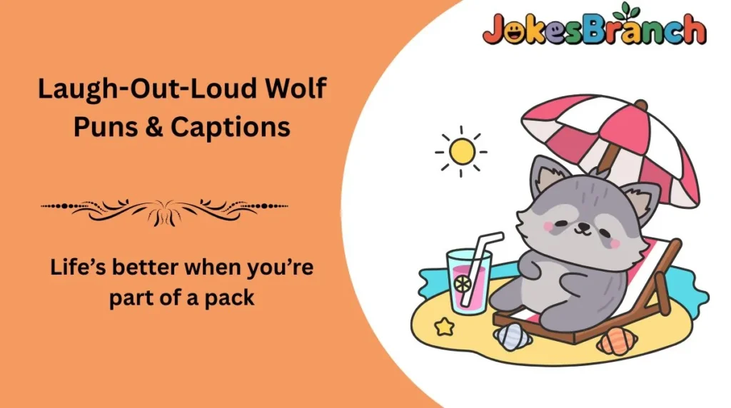 Laugh-Out-Loud Wolf Puns & Captions