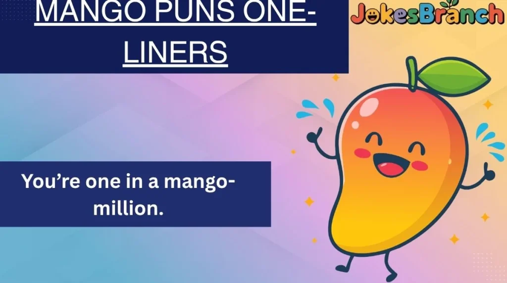 Mango Puns One-Liners