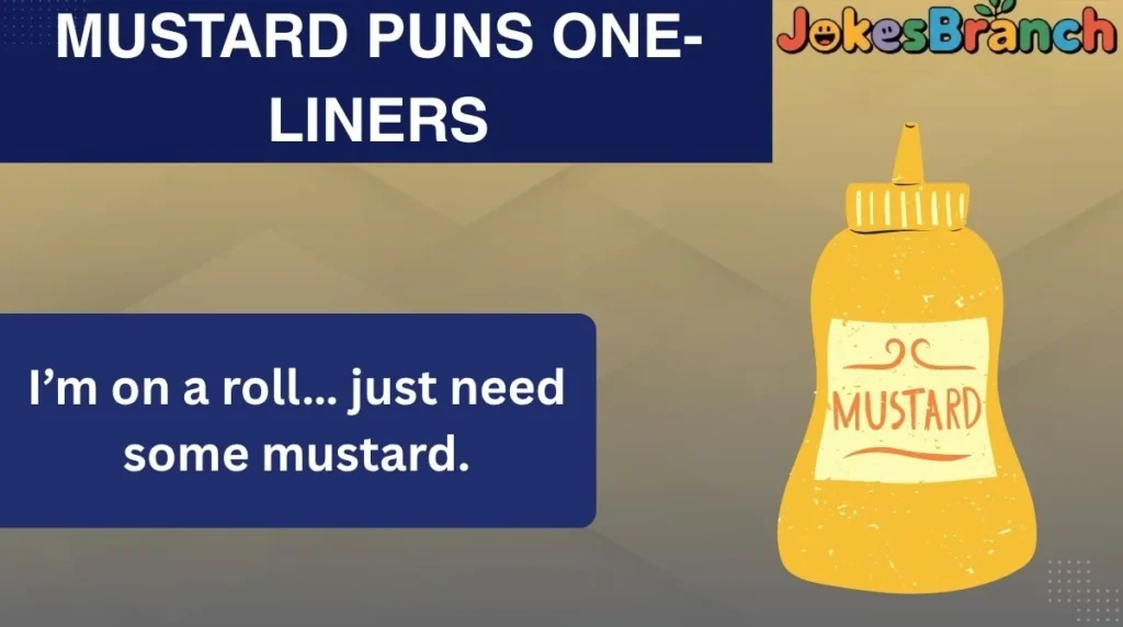 Mustard Puns One-Liners