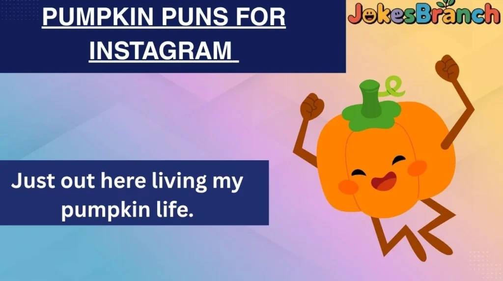 Pumpkin Puns for Instagram