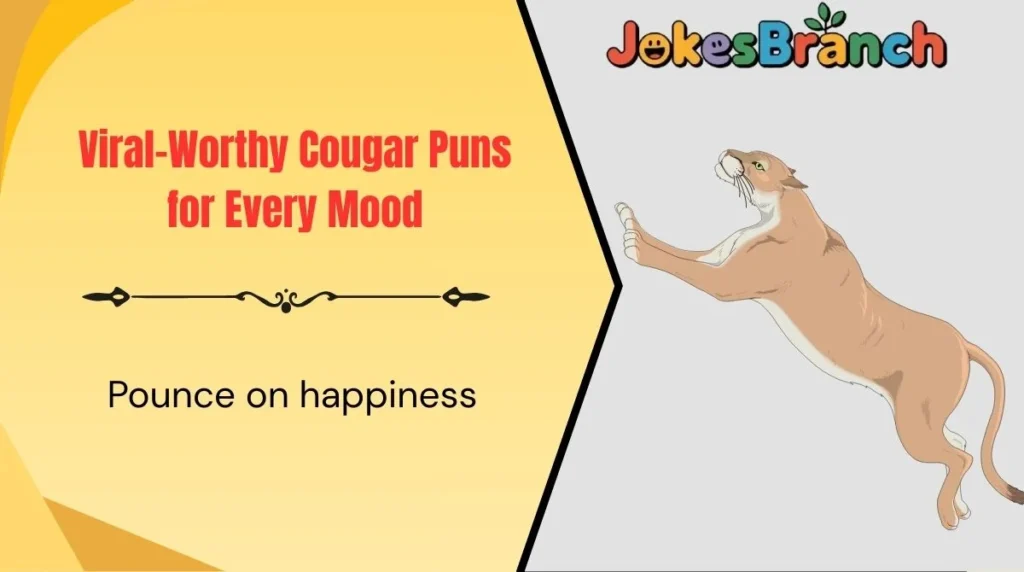 Viral-Worthy Cougar Puns for Every Mood