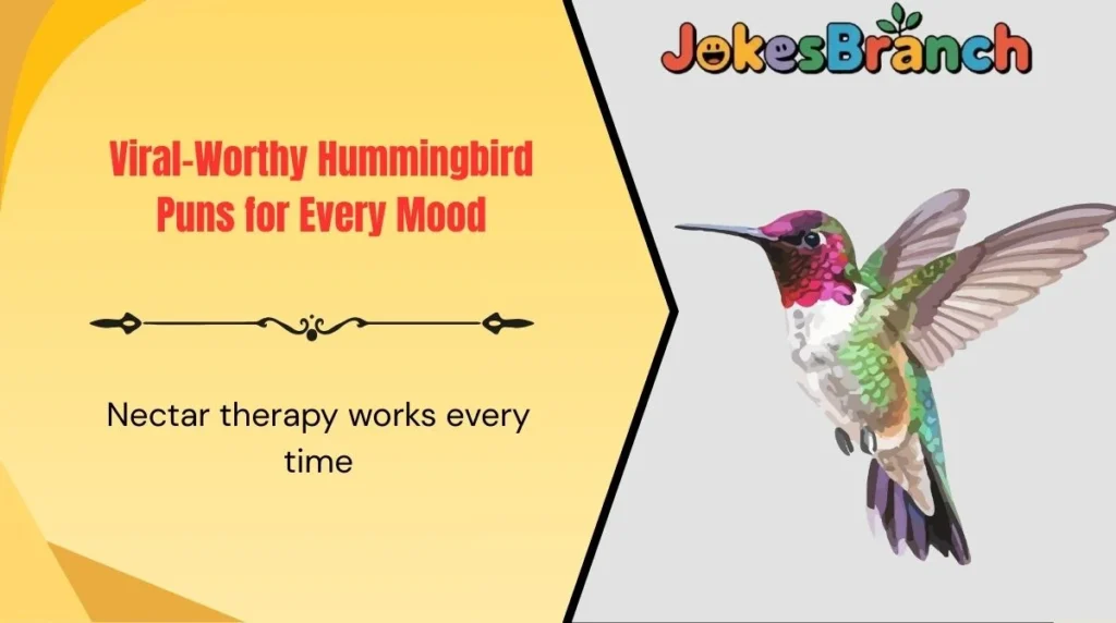 Viral-Worthy Hummingbird Puns for Every Mood