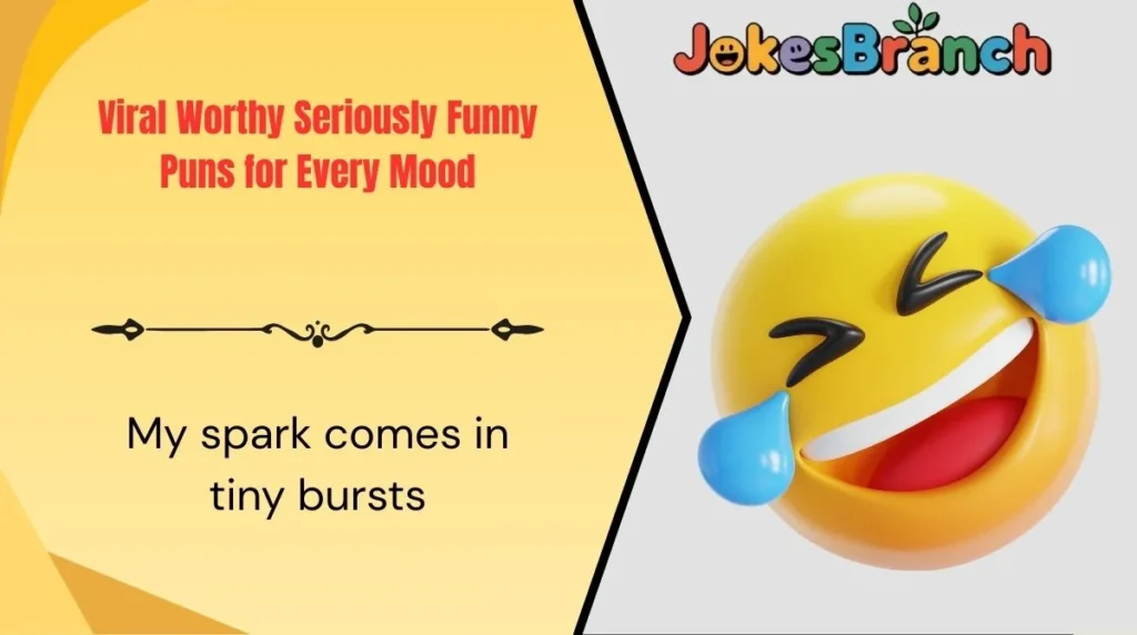 Viral Worthy Seriously Funny Puns for Every Mood