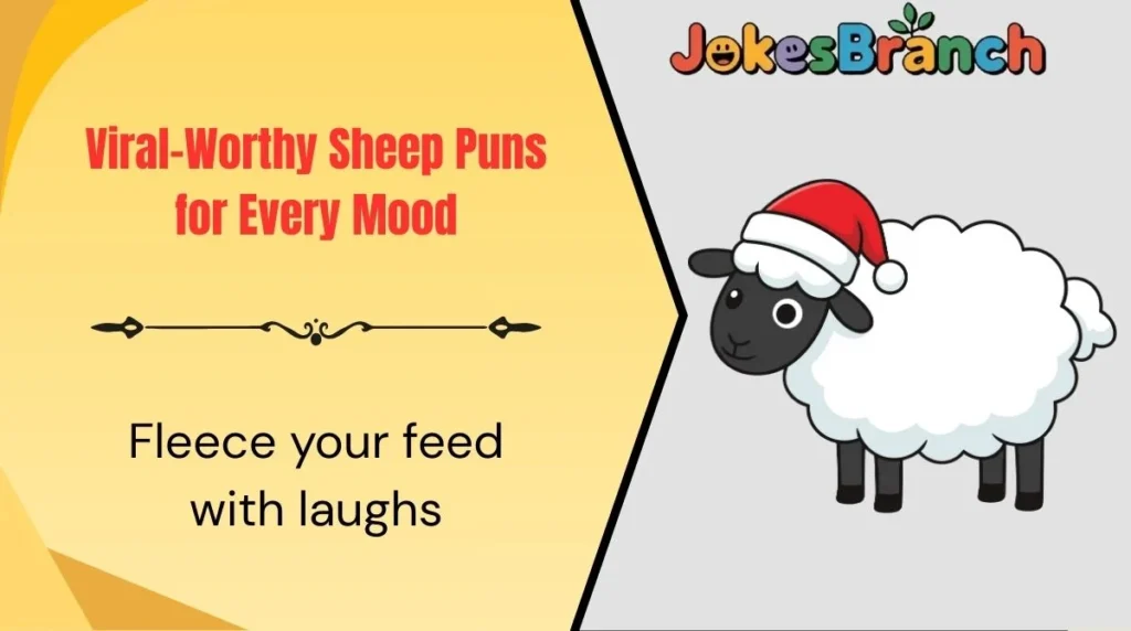 Viral-Worthy Sheep Puns for Every Mood