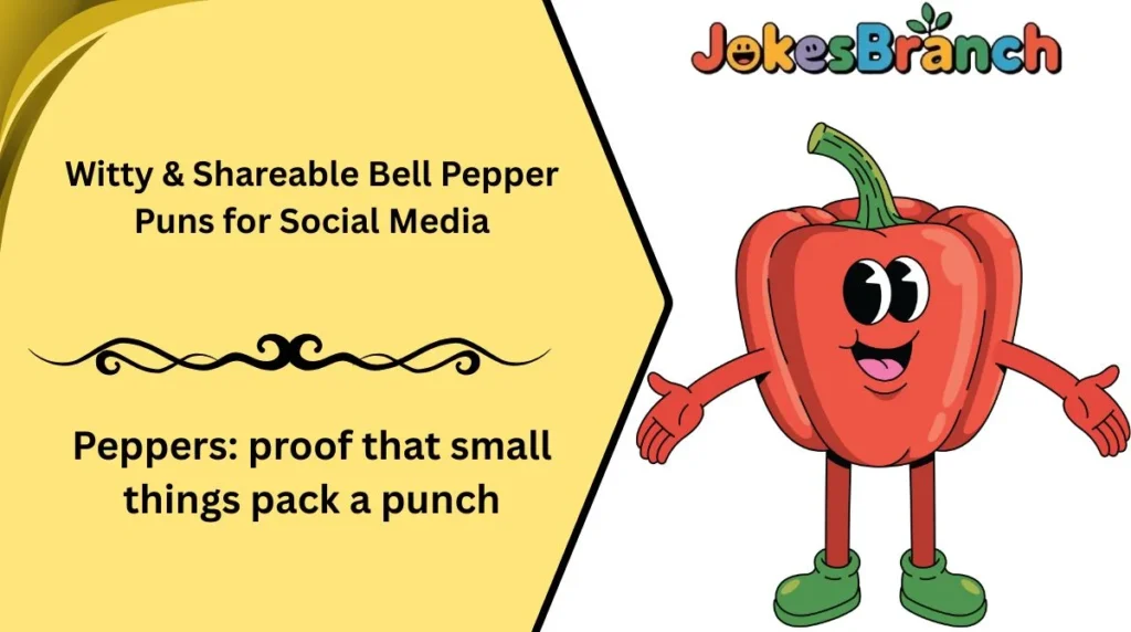 Witty & Shareable Bell Pepper Puns for Social Media