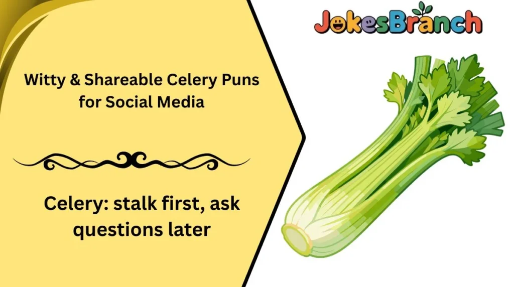 Witty & Shareable Celery Puns for Social Media