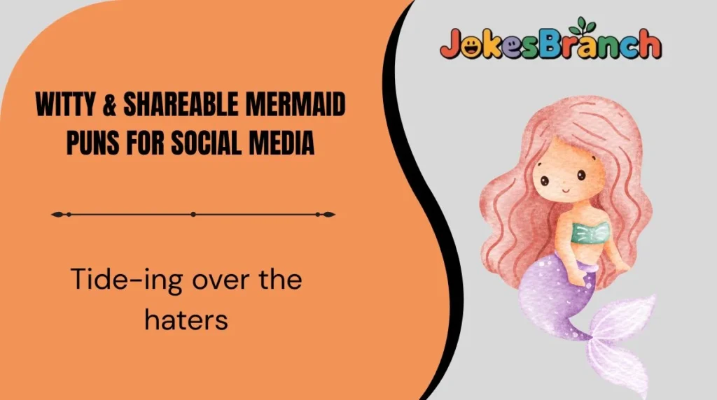 Witty & Shareable Mermaid Puns for Social Media