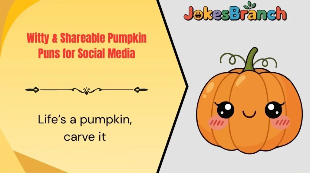 Witty & Shareable Pumpkin Puns for Social Media