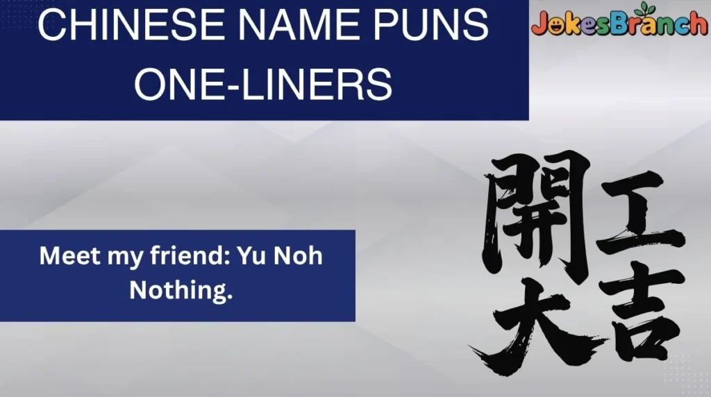 Chinese Name Puns One-Liners