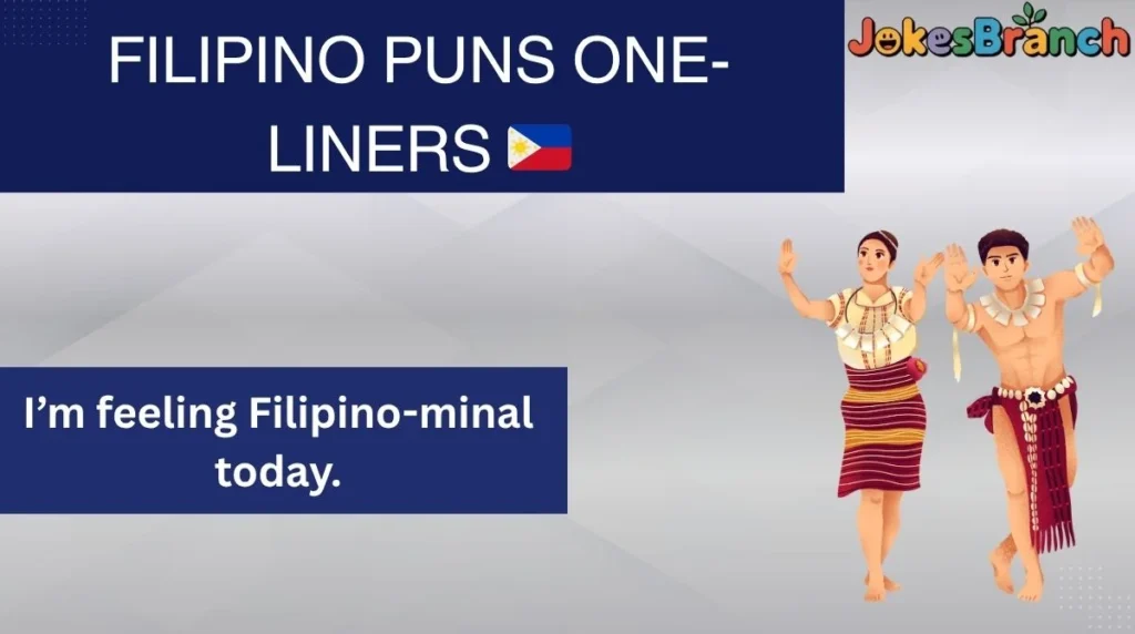 Filipino Puns One-Liners 🇵🇭