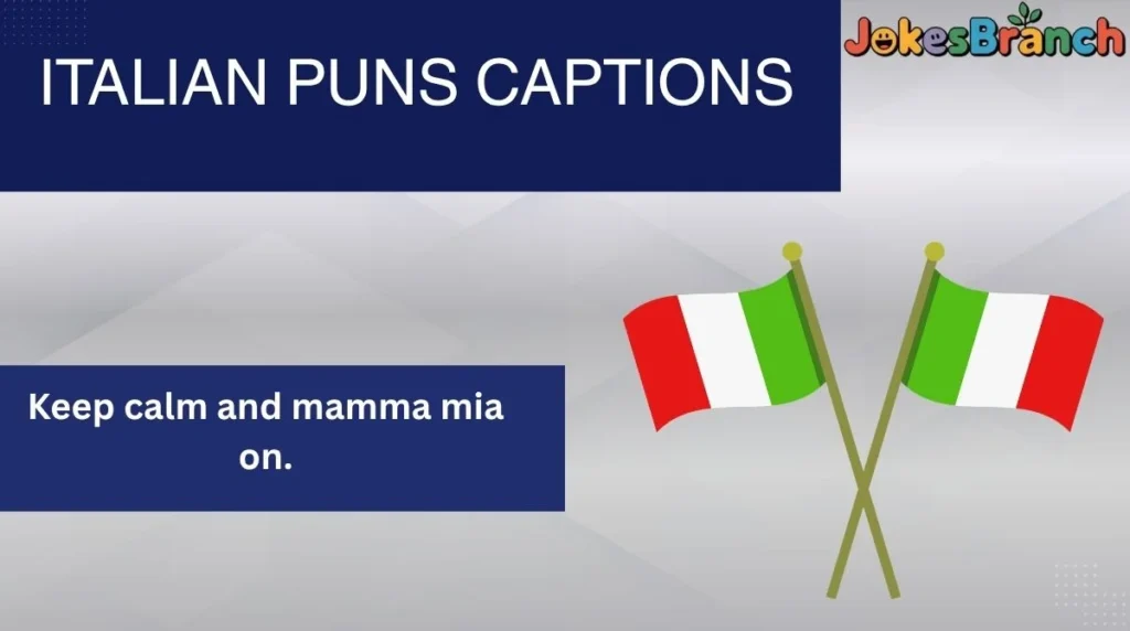 Italian Puns Captions