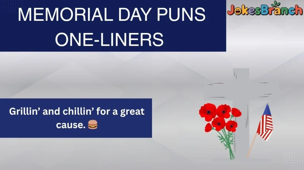 Memorial Day Puns One-Liners