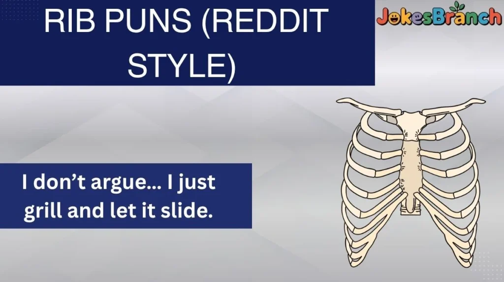 Rib Puns (Reddit Style)