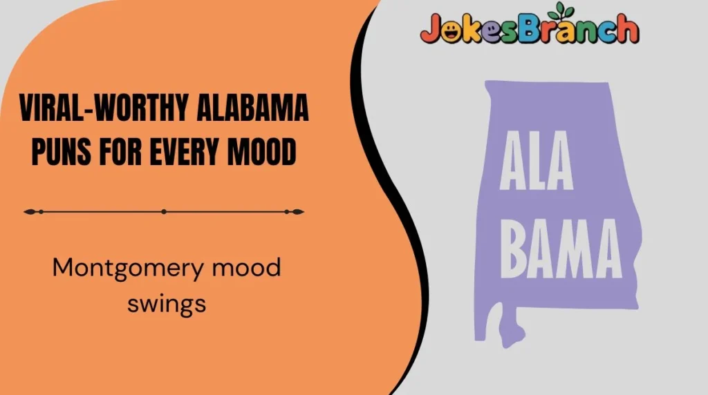 Viral-Worthy Alabama Puns for Every Mood