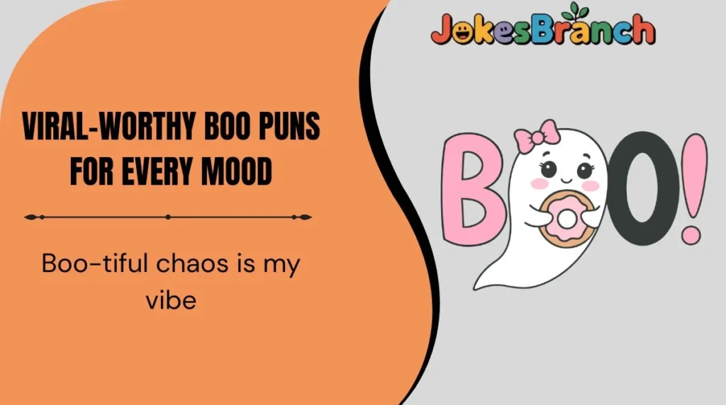 Viral-Worthy Boo Puns for Every Mood