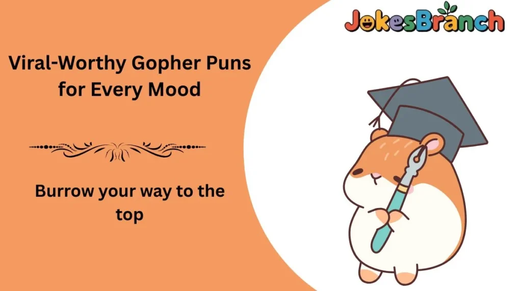 Viral-Worthy Gopher Puns for Every Mood