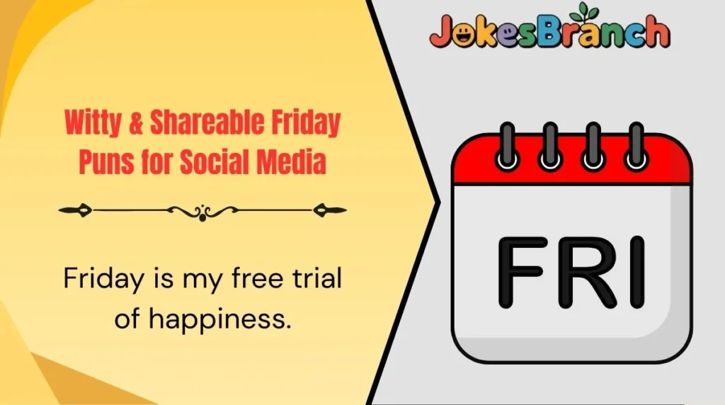 Witty & Shareable Friday Puns for Social Media