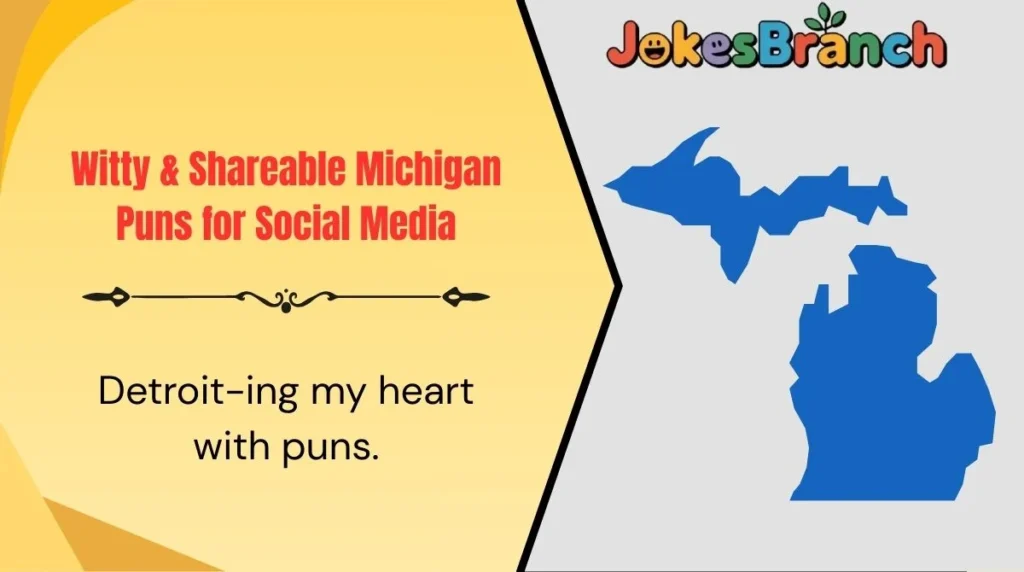 Witty & Shareable Michigan Puns for Social Media