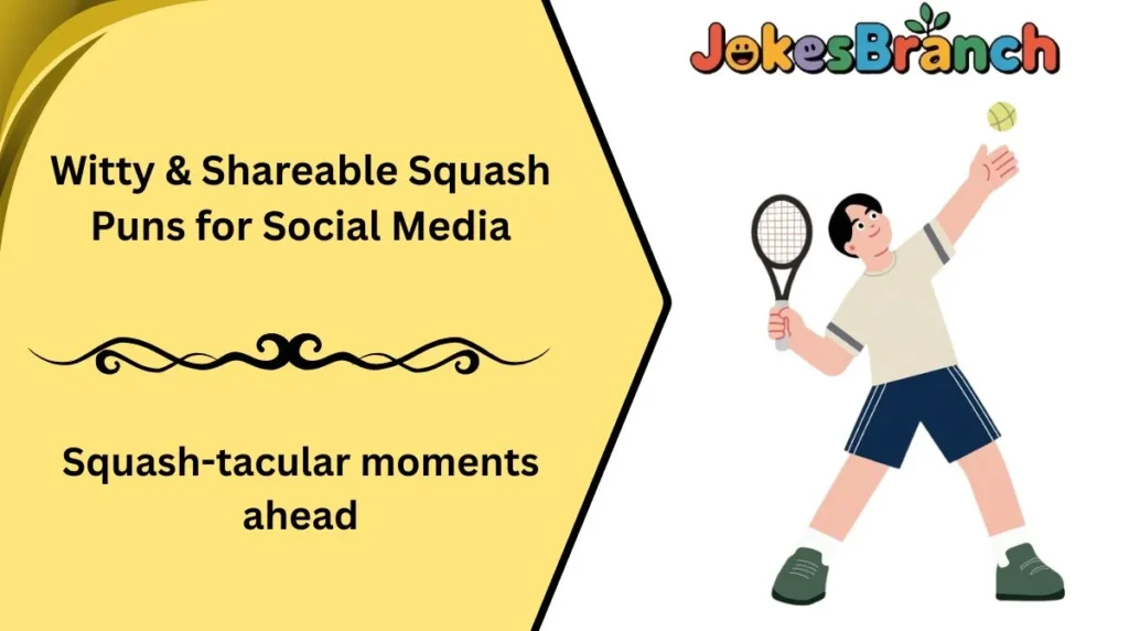 Witty & Shareable Squash Puns for Social Media