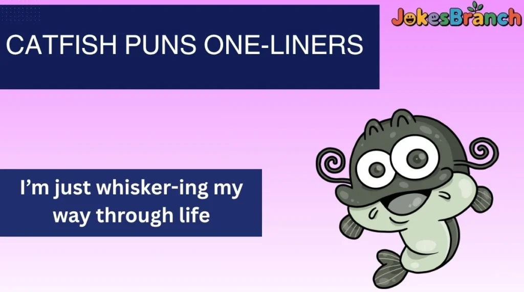Catfish Puns One-Liners