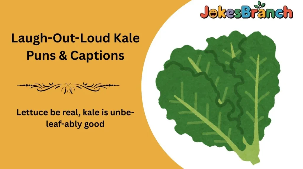 Laugh-Out-Loud Kale Puns & Captions