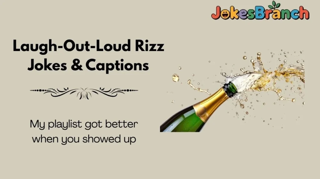 Laugh-Out-Loud Rizz Jokes & Captions