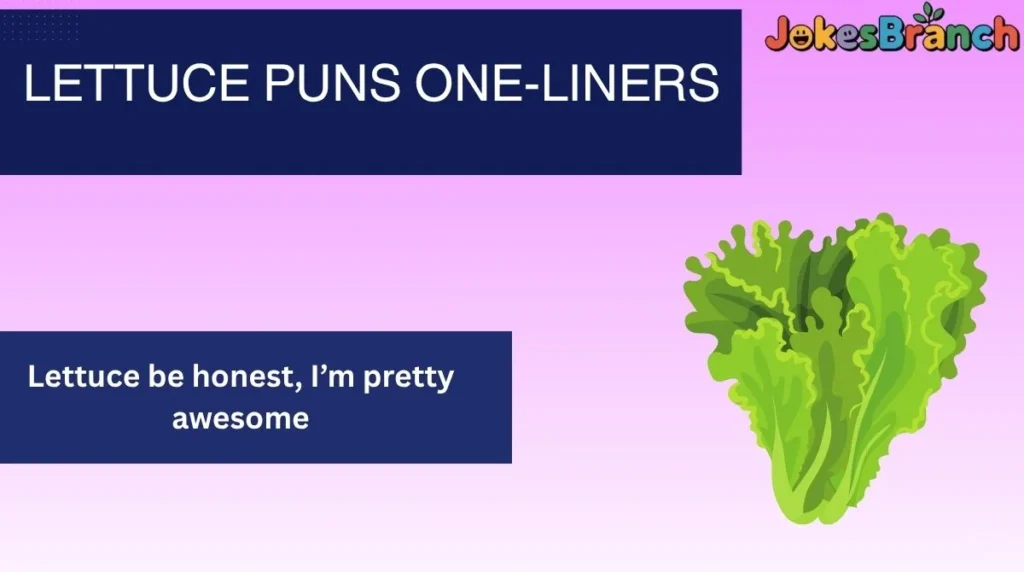 Lettuce Puns One-Liners