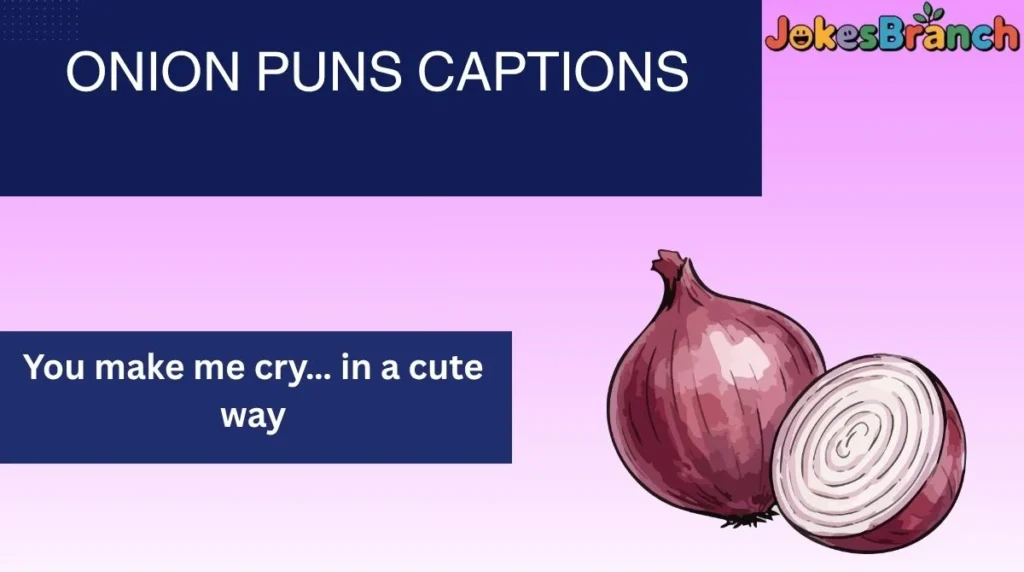 Onion Puns Captions