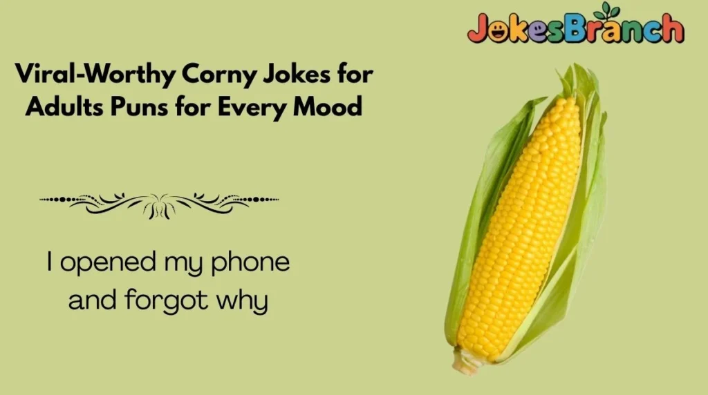 Viral-Worthy Corny Jokes for Adults Puns for Every Mood