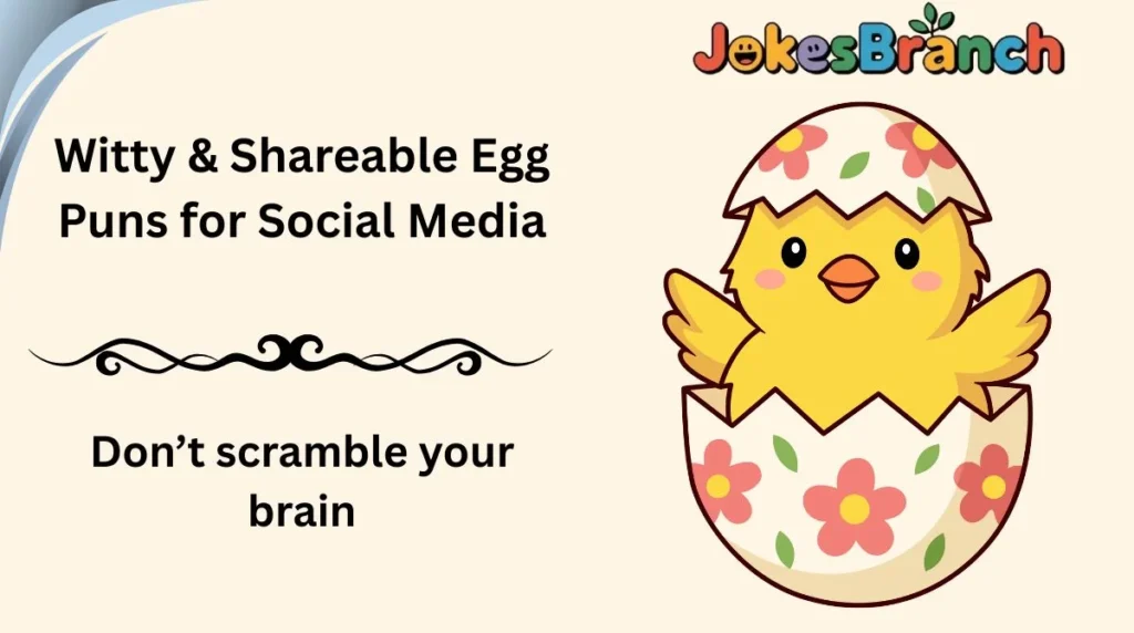Witty & Shareable Egg Puns for Social Media