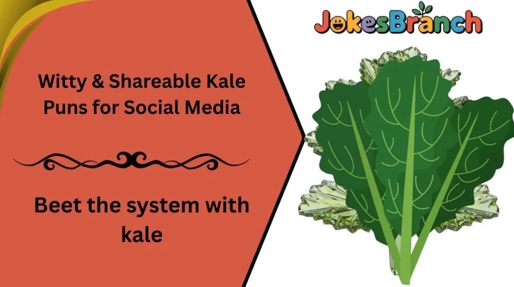 Witty & Shareable Kale Puns for Social Media