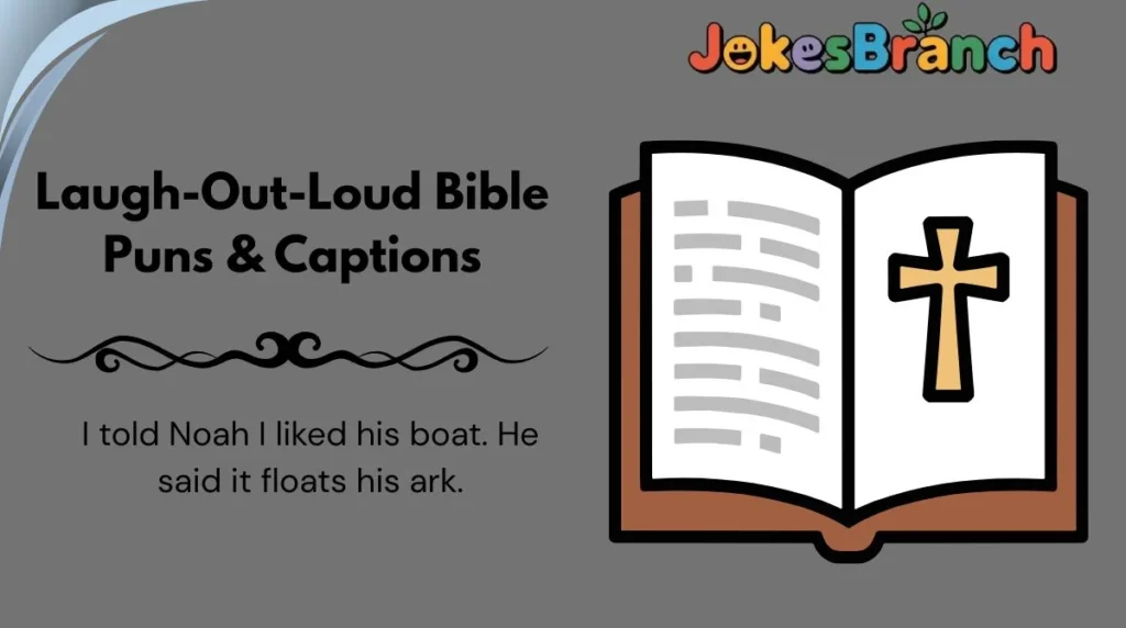 Laugh-Out-Loud Bible Puns & Captions