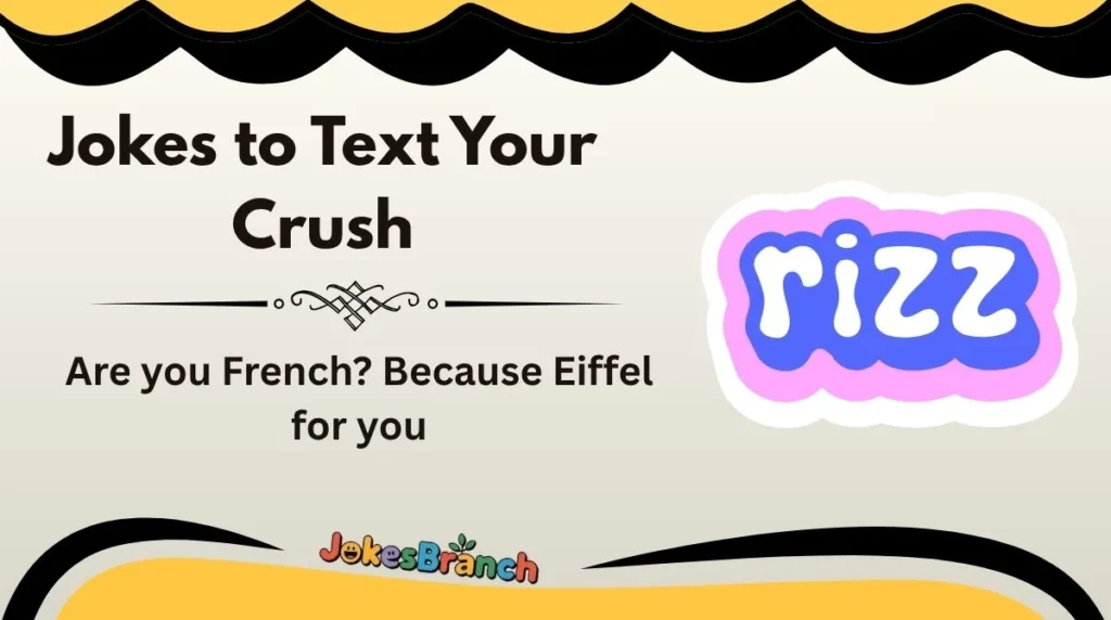Jokes to Text Your Crush