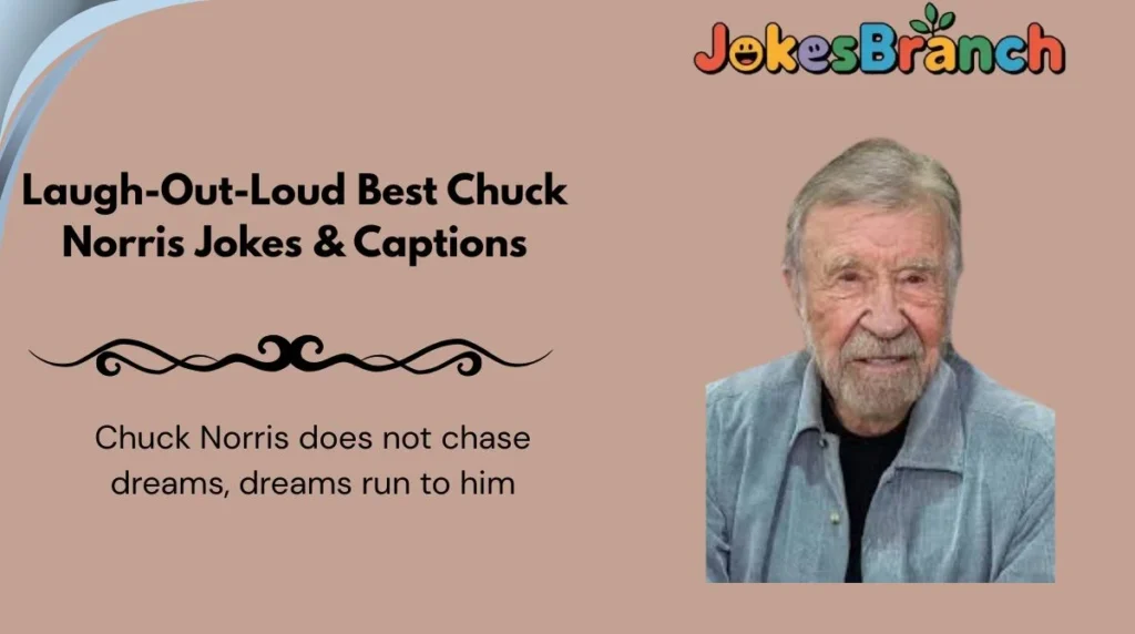 Laugh-Out-Loud Best Chuck Norris Jokes & Captions