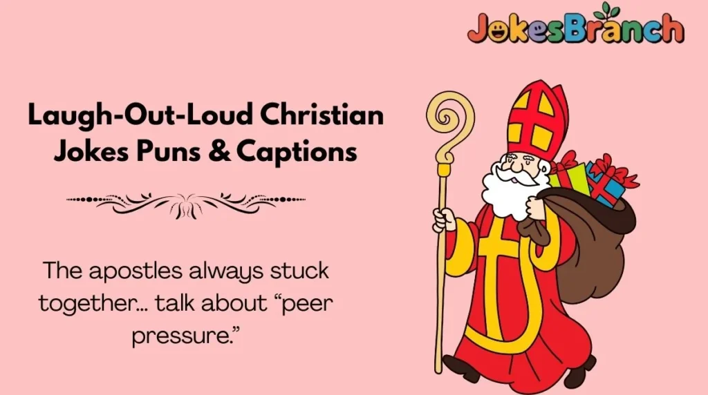 Laugh-Out-Loud Christian Jokes Puns & Captions