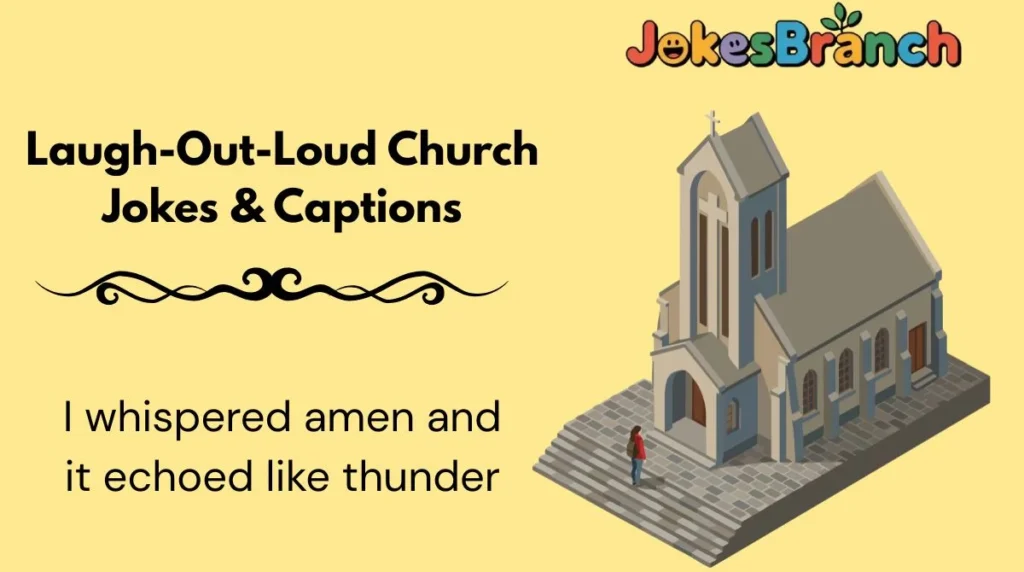 Laugh-Out-Loud Church Jokes & Captions