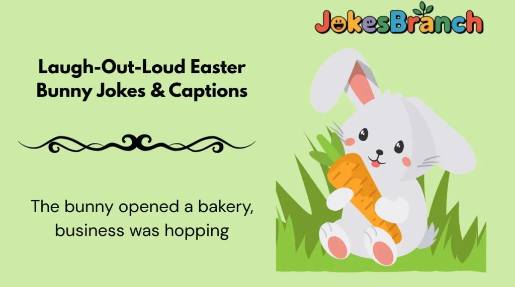 Laugh-Out-Loud Easter Bunny Jokes & Captions