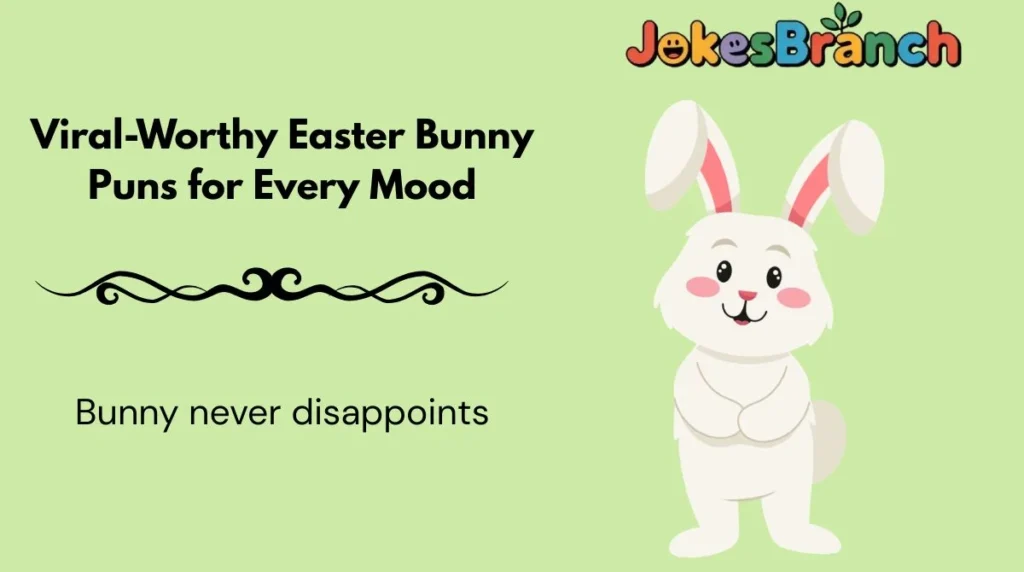 Viral-Worthy Easter Bunny Puns for Every Mood