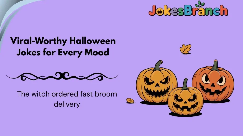 Viral-Worthy Halloween Jokes for Every Mood