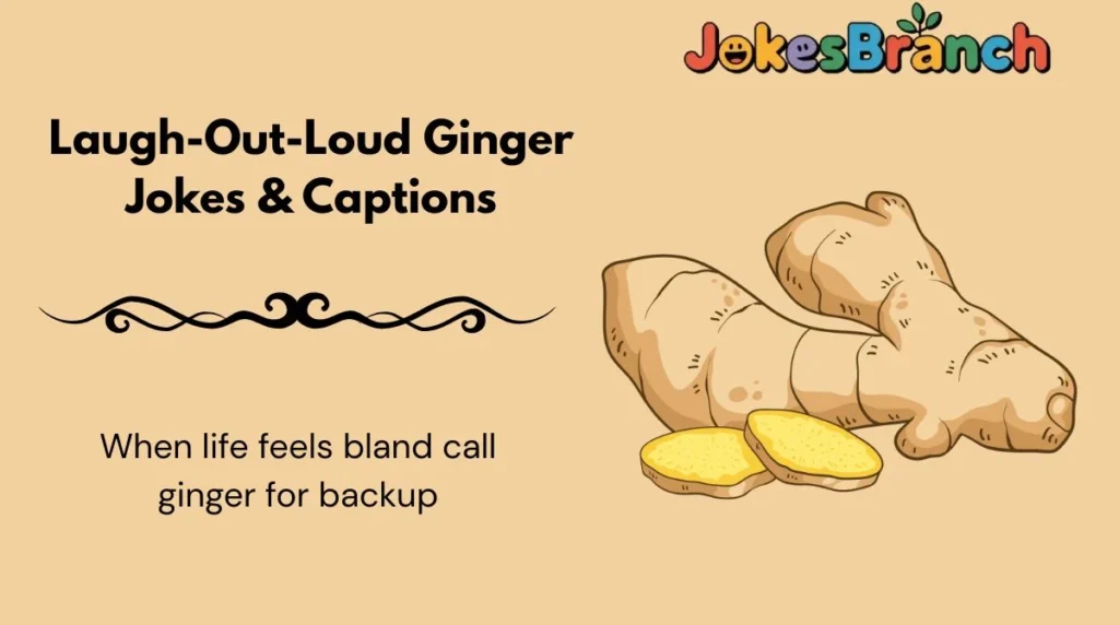 Laugh-Out-Loud Ginger Jokes & Captions