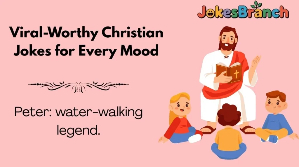 Viral-Worthy Christian Jokes for Every Mood