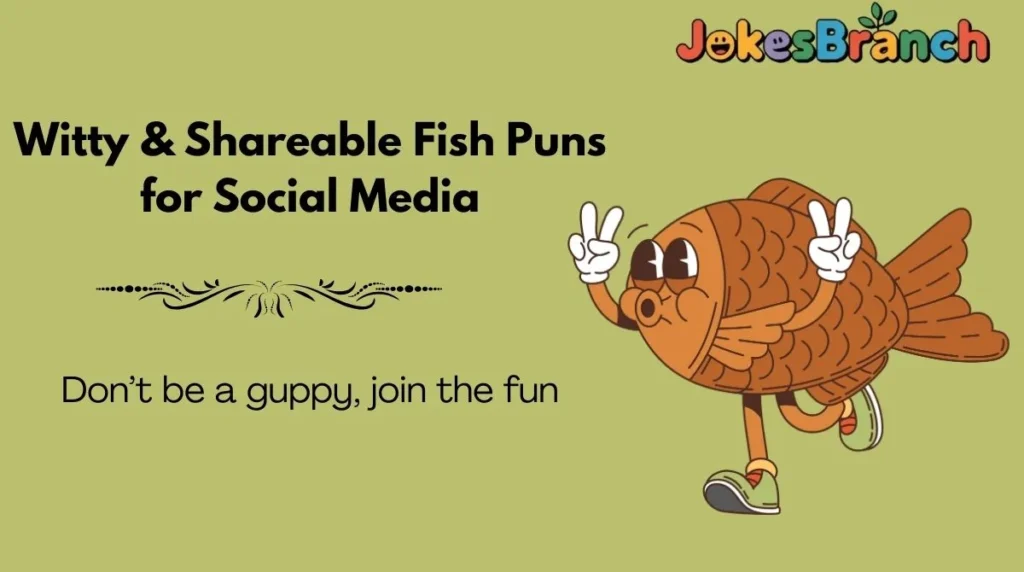 Witty & Shareable Fish Puns for Social Media