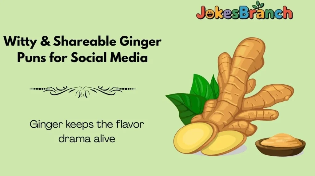 Witty & Shareable Ginger Puns for Social Media