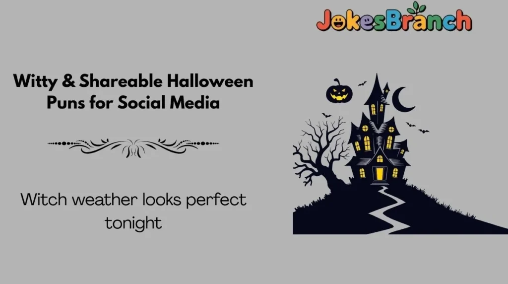 Witty & Shareable Halloween Puns for Social Media