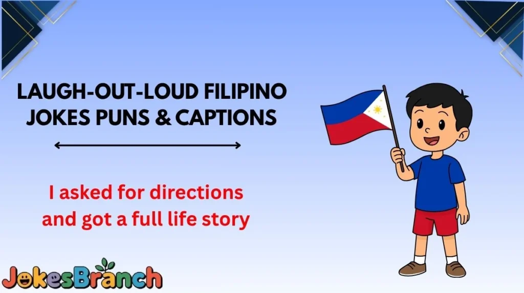 Laugh-Out-Loud Filipino Jokes Puns & Captions